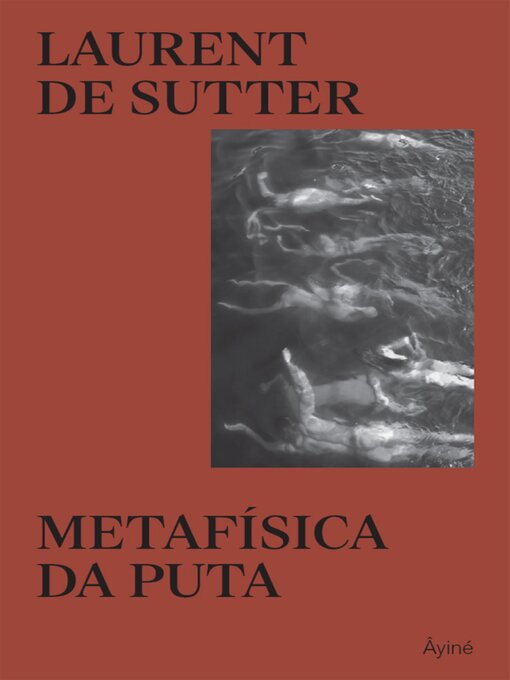 Title details for Metafísica da Puta by Laurent de Sutter - Wait list